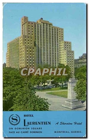 Seller image for Carte Postale Ancienne Le Laurentien Montral Quebec A sheraton Htel rooms all with private bath Radio Television and Air Conditioning for sale by CPAPHIL