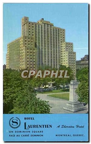 Bild des Verkufers fr Carte Postale Ancienne Htel Laurentien A Sheraton On Dominion Square Montreal zum Verkauf von CPAPHIL