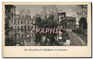 Carte Postale Ancienne Der Ruinenberg in Schlobpark von Sanssouci