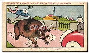 Seller image for image Collection Chocolat Revillon Code De La Route Les bestiaux doivent etre accompagnes et guides for sale by CPAPHIL