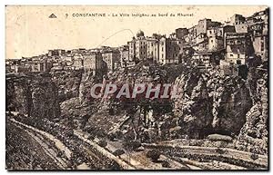 Carte Postale Ancienne Constantine La Ville indigenueau bord du Rhumel Algerie