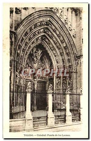 Carte Postale Ancienne Toledo Cathédrale Puerta de los Leones