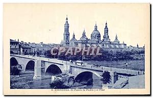 Carte Postale Ancienne Zaragoza el puente de piedra y el pilar