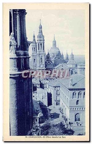 Carte Postale Ancienne Zaragoza el pilar desde la seo