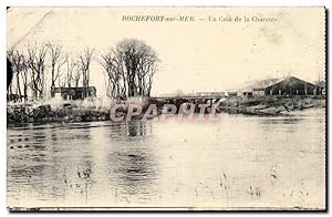 Carte Postale Ancienne Rochefort Sur Mer Un Coin De La Charente