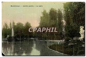 Carte Postale Ancienne Montelimar Jardin public Le Parc