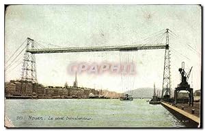 Carte Postale Ancienne Rouen Le Pont Transbordeur
