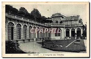 Carte Postale Ancienne Vichy L'Orangerie des Celestins