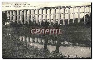 Reproduction La Haute Marne Le Viaduc De Chaumont