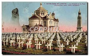 Carte Postale Ancienne ND de Lorette vue Notre Dame La Chapelle et la Tour