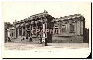 Carte Postale Ancienne Le Havre Le Palais De Justice