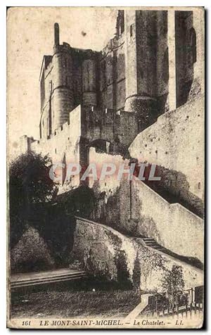 Bild des Verkufers fr Carte Postale Ancienne Le Mont Saint Michel Le Chatelet zum Verkauf von CPAPHIL