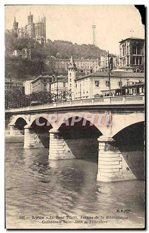 Carte Postale Ancienne Lyon Le Pont Tilsitt Avenue de la Bibliotheque Cathédrale Saint Jean et Fo...
