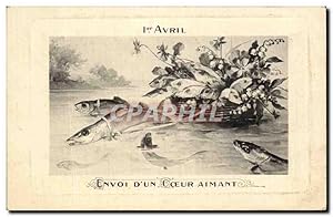 Carte Postale Ancienne Avril Envoi D'Un Coeur Aimant Poissons