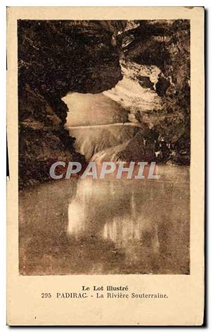 Carte Postale Ancienne Le Lot Illustre Padirac La Riviere Souterraine