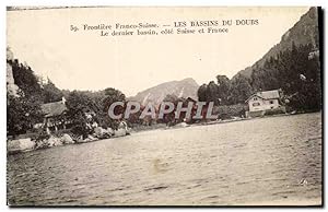 Carte Postale Ancienne Frontiere Franco Suisse Les Bassins Du Doubs Le dernier bassin cote Suisse...