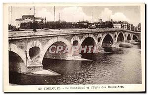 Seller image for Carte Postale Ancienne Toulouse Le Pont Neuf et L'Ecole des Beaux Arts for sale by CPAPHIL