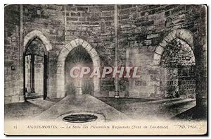 Seller image for Carte Postale Ancienne Aigues Mortes La Salle des Prisonniers Huguenots Tour de Constance for sale by CPAPHIL
