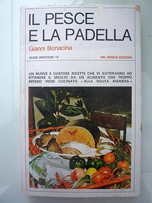 IL PESCE E LA PADELLA Guide Pratiche, 16