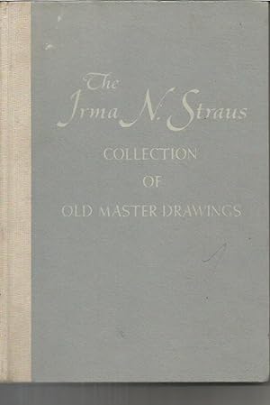 THE IRMA N STRAUS COLLECTION OF OLD MASTER DRAWINGS Auction catalogue October 1970