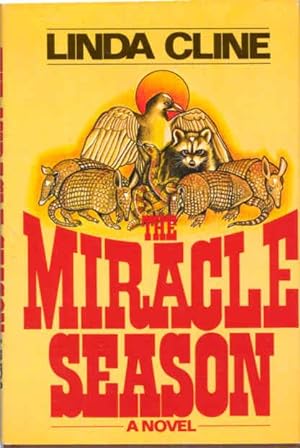 Imagen del vendedor de The Miracle Season a la venta por Stuart W. Wells III