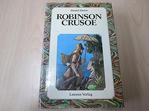 Robinson Crusoe Herausgegeben von Walter Scherf