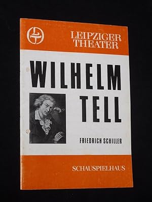 Seller image for Programmheft 17 Leipziger Theater, Schauspielhaus 1979/80. WILHELM TELL von Schiller. Insz.: Karl Kayser, Bhnenbild/ Kostme: Bernhard Schrter, Musik: Siegfried Tiefensee, techn. Ltg.: Peter Scho. Mit Hans-Joachim Hegewald (Tell), Michael May, Claudia Wenzel, Erich Gerberding, Anke Salzmann, Immo Zielke, Kte Koch, Astrid Bless for sale by Fast alles Theater! Antiquariat fr die darstellenden Knste