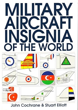 Military Aircraft Insignia of the World