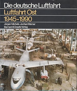 Imagen del vendedor de Die deutsche Luftfahrt Band 22: Luftfahrt Ost 1945-1990 a la venta por Antiquariat Torsten Bernhardt eK