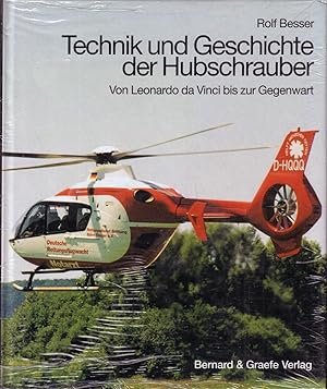 Technik und Geschichte der Hubschrauber - Von Leonardo da Vinci bis zur Gegenwart