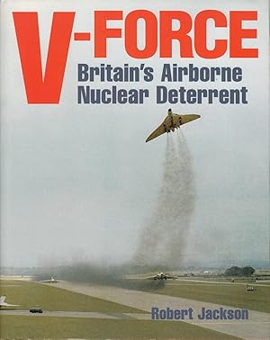 V-Force - Britain's Airborne Nuclear Deterrent