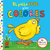 Bild des Verkufers fr El pollo Pepe y los colores zum Verkauf von Agapea Libros