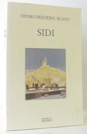 Image du vendeur pour Sidi : Tragdie bouffe en cinq actes mis en vente par crealivres