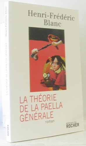 Image du vendeur pour La Thorie de la paella gnrale mis en vente par crealivres