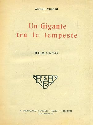 Imagen del vendedor de Un gigante tra le tempeste a la venta por Librodifaccia