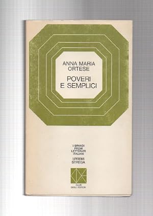 Seller image for Poveri e semplici. L'Iguana for sale by Libreria Antiquaria Pontremoli SRL