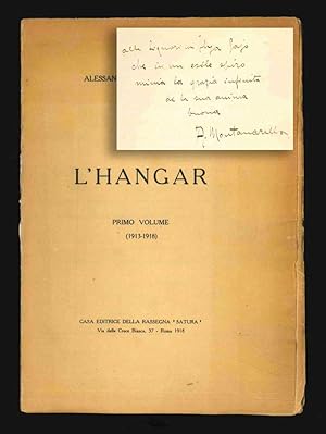 LHangar. Primo volume (1913-1918)