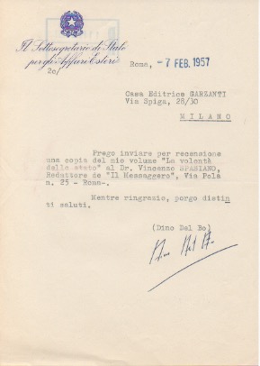 Lettera dattiloscritta con firma autografa inviata alla Casa Editrice Garzanti. Datata 7 febbraio...
