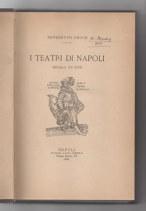 Immagine del venditore per I teatri di Napoli. Secolo XV-XVIII venduto da Libreria Antiquaria Pontremoli SRL