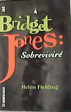 Imagen del vendedor de Bridget Jones: sobrevivir. Traductor de Nstor Busquets. a la venta por Librera y Editorial Renacimiento, S.A.