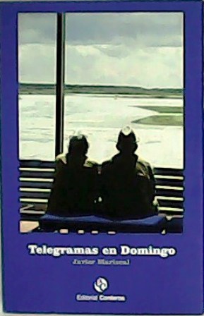 Image du vendeur pour Telegramas en Domingo. mis en vente par Librera y Editorial Renacimiento, S.A.