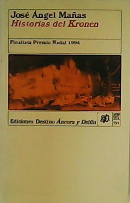 Imagen del vendedor de Historias del Kronen. Finalista Premio Nadal 1994. a la venta por Librera y Editorial Renacimiento, S.A.