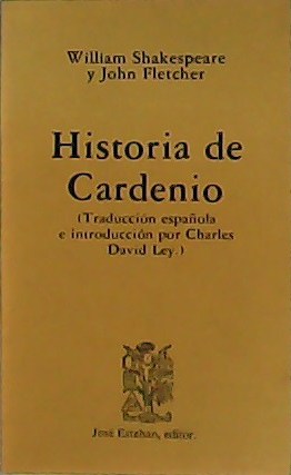 Imagen del vendedor de Historia de Cardenio. a la venta por Librería y Editorial Renacimiento, S.A.