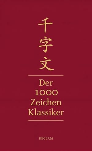 Bild des Verkufers fr Qianziwen - Der 1000-Zeichen-Klassiker zum Verkauf von BuchWeltWeit Ludwig Meier e.K.
