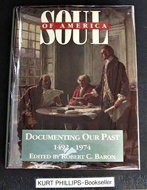 Imagen del vendedor de Soul of America: Documenting Our Past (Fulcrum Series in American History) a la venta por Kurtis A Phillips Bookseller