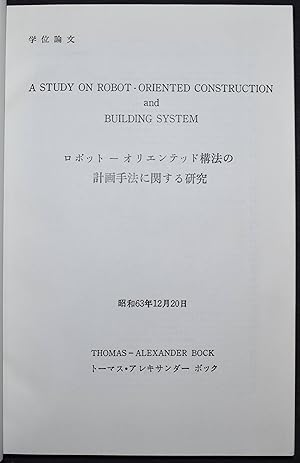 (Thesis). A study on robot-oriented construcion and building system.