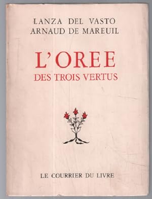 L'orée des trois vertus (illustrations)