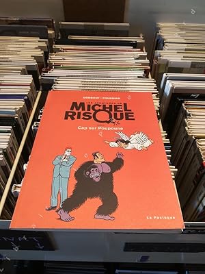 Bild des Verkufers fr Les aventures de Michel Risque Tome 3: Cap sur poupoune zum Verkauf von Librairie-Bouquinerie Le Pre Pnard