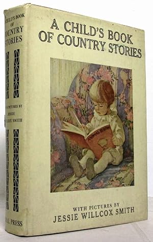 Imagen del vendedor de A Child's Book of Country Stories a la venta por Ivy Ridge Books/Scott Cranin