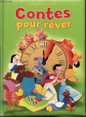 Seller image for Contes pour rver - 5 minutes de bonheur for sale by Le-Livre